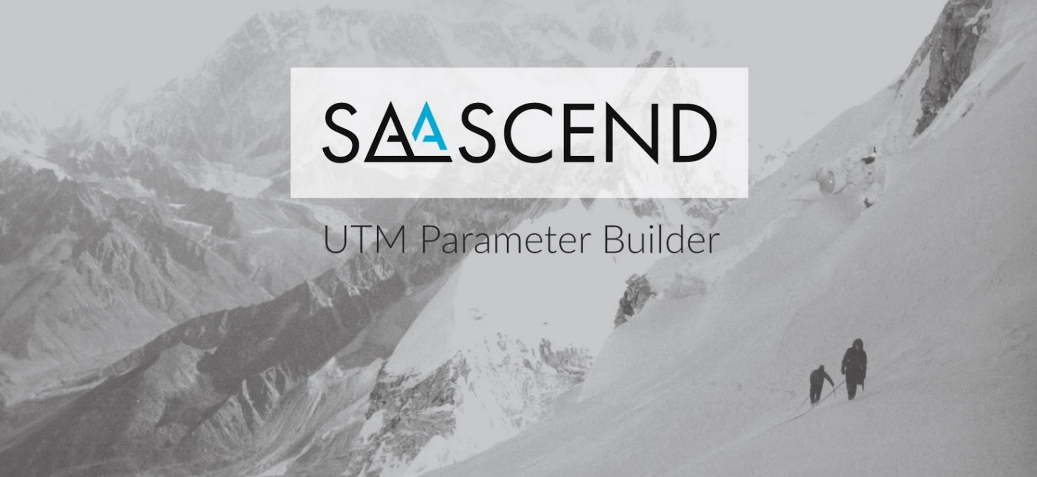 SaaScend - UTM Parameter Builder